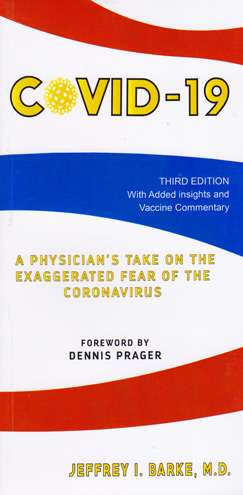 Covid-19  A physicians Take on the Exaggerated Fear of the Coronavirus 